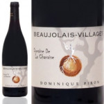 Beaujolais Domaine de la Chanaise