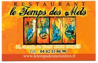 Restaurant cuisine du march� � Istres chez Le Temps des Mets, restaurant traditionnel � Istres